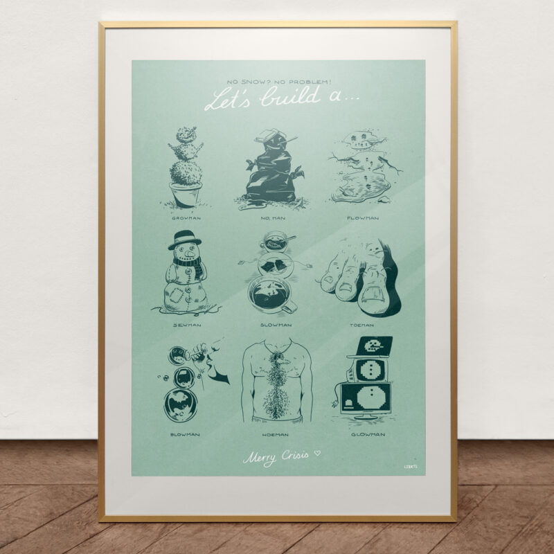 Print “No Snow, no Problem”